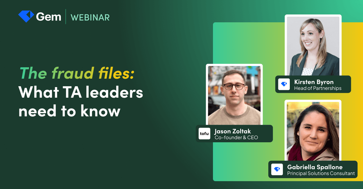 The fraud files: What TA leaders need to know