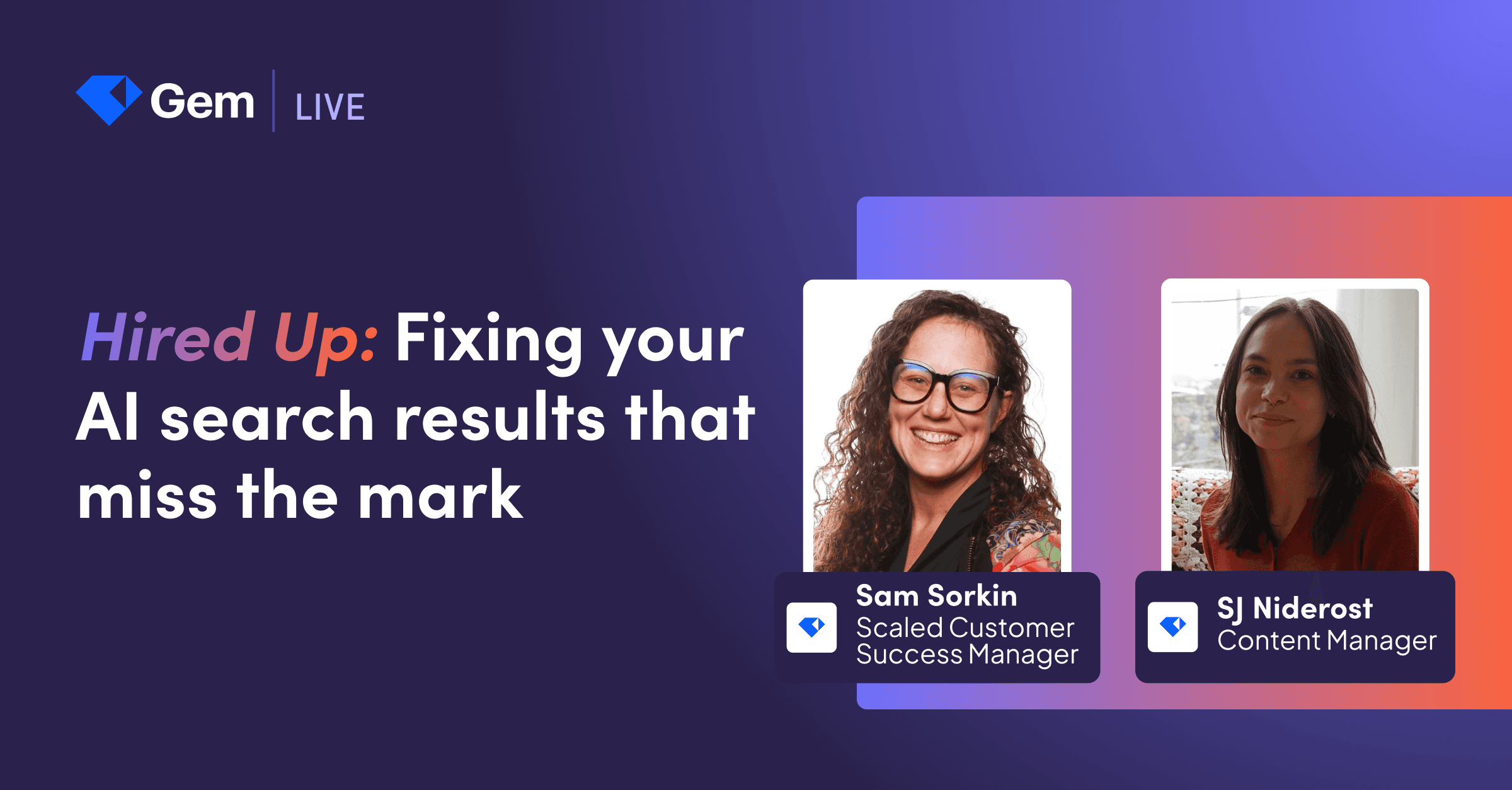 Hired Up | Fixing your AI search results that miss the mark