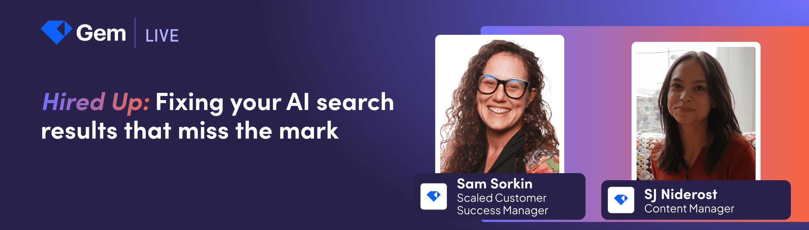 Hired Up | Fixing your AI search results that miss the mark | LP Banner